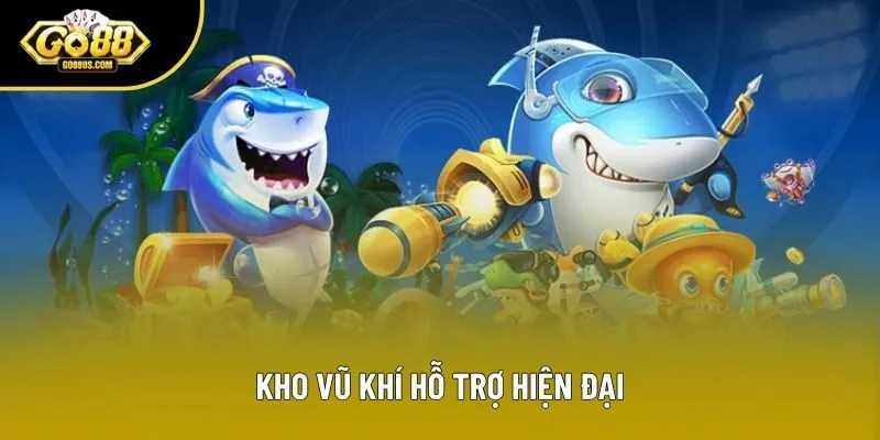 Kho vũ khí hỗ trợ hiện đại Kho vũ khí hỗ trợ hiện đại